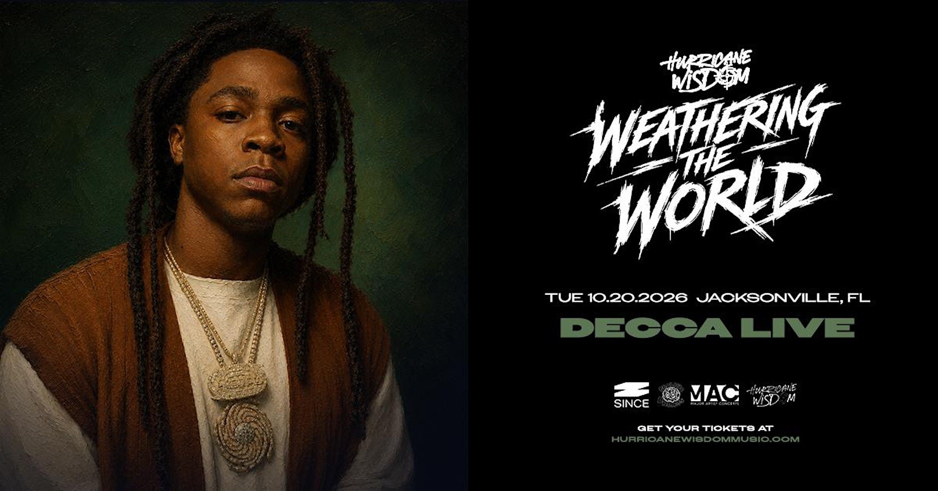 Hurricane Wisdom Weathering The World Tour